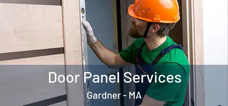  Door Panel Services Gardner - MA