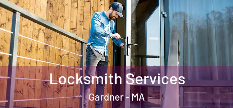  Locksmith Services Gardner - MA