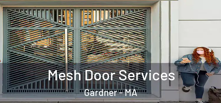  Mesh Door Services Gardner - MA