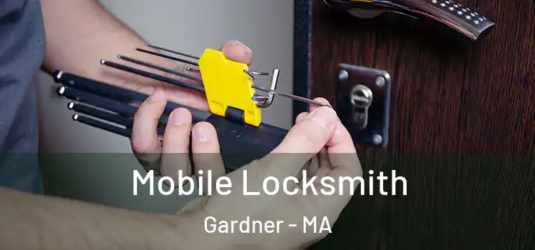  Mobile Locksmith Gardner - MA