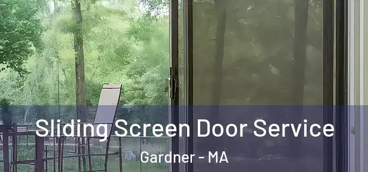  Sliding Screen Door Service Gardner - MA